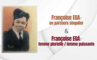 Françoise EGA, femme de lettres et femme de combats mars avril 2024